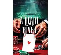 A Heart on the River