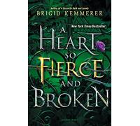 A Heart So Fierce and Broken (The Cursebreaker Series) by Kemmerer, Brigid