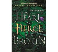 A Heart So Fierce and Broken