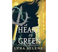 A Heart So Green
