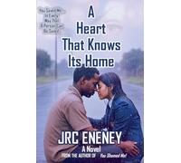 A Heart That Knows Its Home