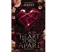 A heart torn Apart - PHASE 1 | Book 2: Soft romance, Dark thirller , stalker , second chance