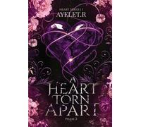 A heart torn Apart - PHASE: Heart series I