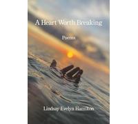 A Heart Worth Breaking