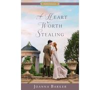 A Heart Worth Stealing