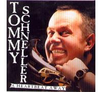 A Heartbeat Away by Tommy Schneller (2004-04-23)