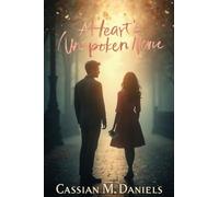 A Heart's Unspoken Name