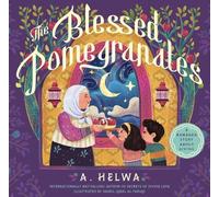 A. Helwa The Blessed Pomegranates (Copertina rigida)