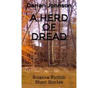 A Herd of Dread: Science Fiction Short Stories