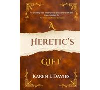 A Heretic's Gift
