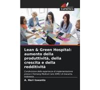 A Heri Iswanto Lean & Green Hospital (Tascabile)