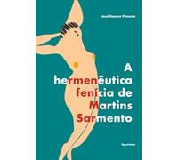 A hermenêutica fenícia de Martins Sarmento