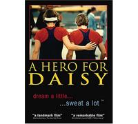A Hero for Daisy (private in-home use version)