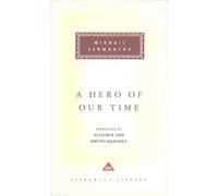 A Hero Of Our Time: Mikhail Lermontov