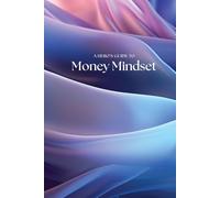 A Hero's Guide to Money Mindset