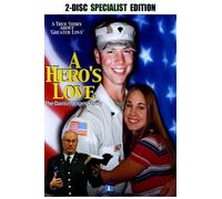 A Hero's Love: The Daniel Unger Story Special Edition