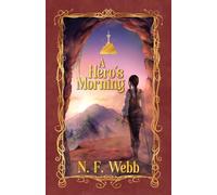 A Hero's Morning