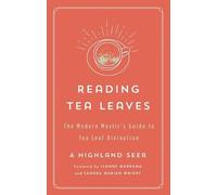A Highland Seer Reading Tea Leaves (Tascabile) Modern Mystic Library
