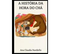 A História da Hora do Chá