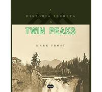 A História Secreta de Twin Peaks