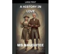 A History In Love: 1