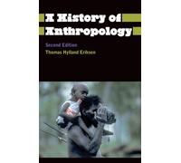 A History of Anthropology - Second Edition - Nielsen Finn Sivert