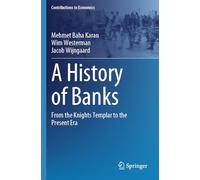 A History of Banks: From the Knights Templar to the Present Era