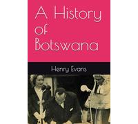 A History of Botswana