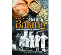 A History of British Baking: From Blood Bread to Bake-off