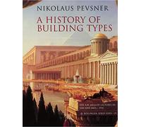 Nikolaus Pevsner A History of Building Types (Tascabile)