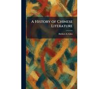 A History of Chinese Literature