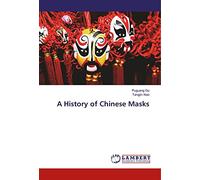 A History of Chinese Masks