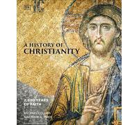 Michael Collins, Matthew A Price – A History of Christianity – Copertina rigida