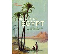A History of Egypt: From Earliest Times to the Present