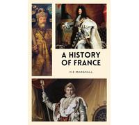 A History of France: Easy-to-Read Layout
