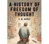A History of Freedom of Thought (Tascabile)