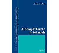 A History of German in 101 Words: 10