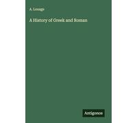 A History of Greek and Roman