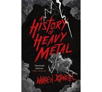 A History of Heavy Metal: Andrew O'Neill