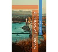 A History of Hungary