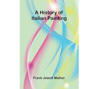 A history of Italian painting