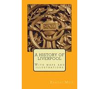 A History of Liverpool