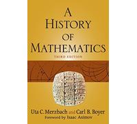 Carl B. Boyer Uta C. Merzbach A History of Mathematics (Tascabile)