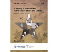 A History of Mathematics in the United States and Canada (Copertina rigida)