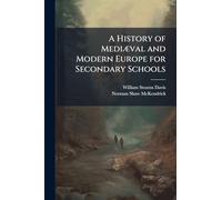 A History of MediÃ]val and Modern Europe for Secondary Schools
