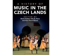 A History of Music in the Czech Lands