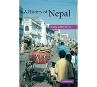 A History of Nepal - Whelpton John