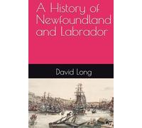 A History of Newfoundland and Labrador