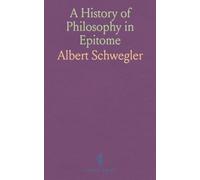 A History of Philosophy in Epitome