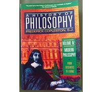 A History of Philosophy: Modern Philosophy : From Descartes to Leibniz (4)